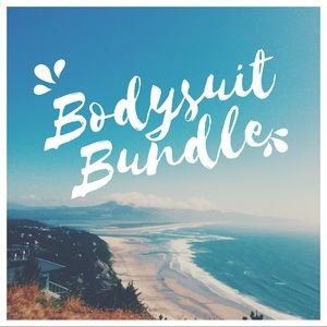3 bodysuits for $35, 4 for $40!